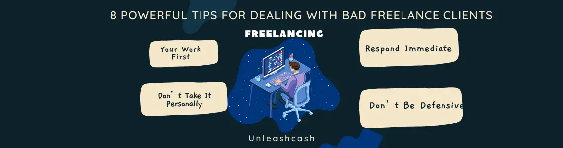 8 Powerful Tips For Dealing With Bad Freelance Clients
