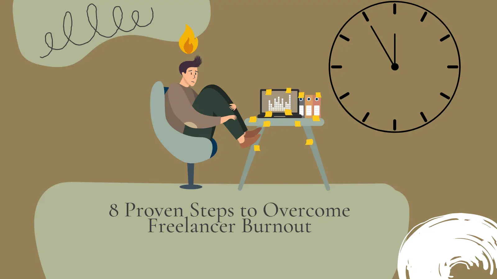 8 Proven Steps to Overcome Freelancer Burnout unleashcash