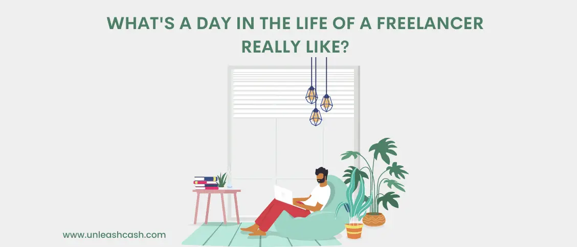 What's A Day In The Life Of A Freelancer Really Like?