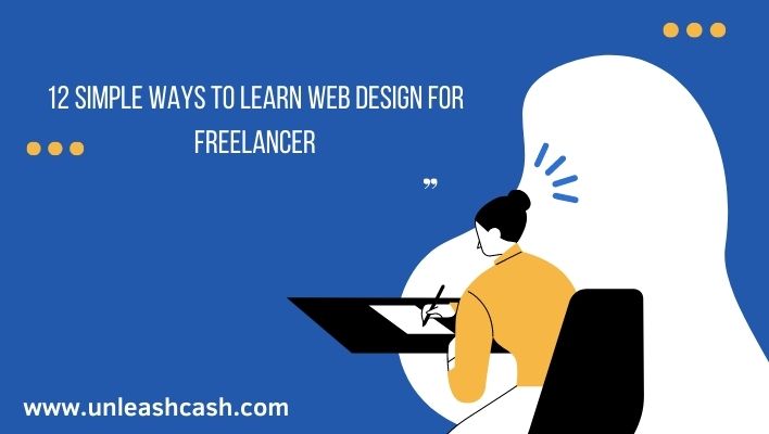 12 Simple Ways To Learn Web Design For Freelancer