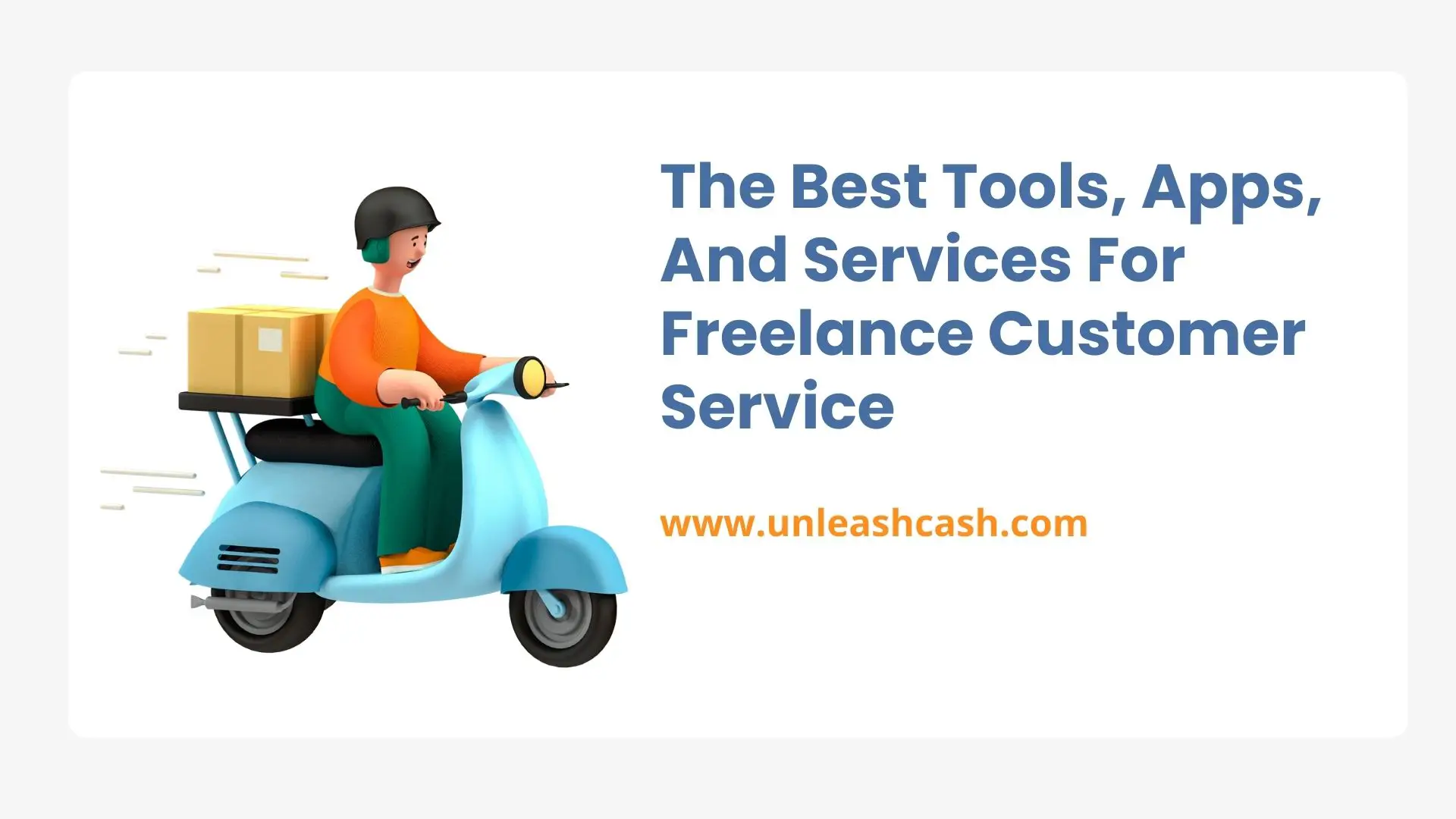 The Best Tools, Apps And Services For Freelance Customer Service