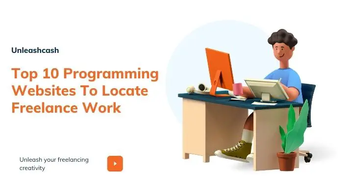Top 10 Programming Websites To Locate Freelance Work