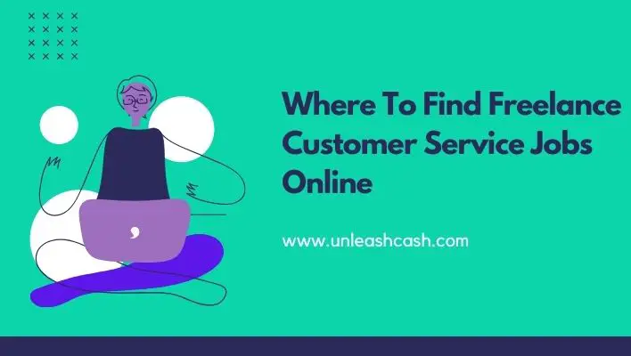 Finding customer service jobs can be frustrating, but luckily for you, I've created this guide to help you find freelance customer service jobs online.