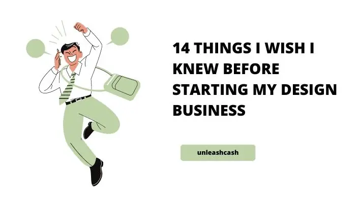 14 Things I Wish I Knew Before Starting My Design Business