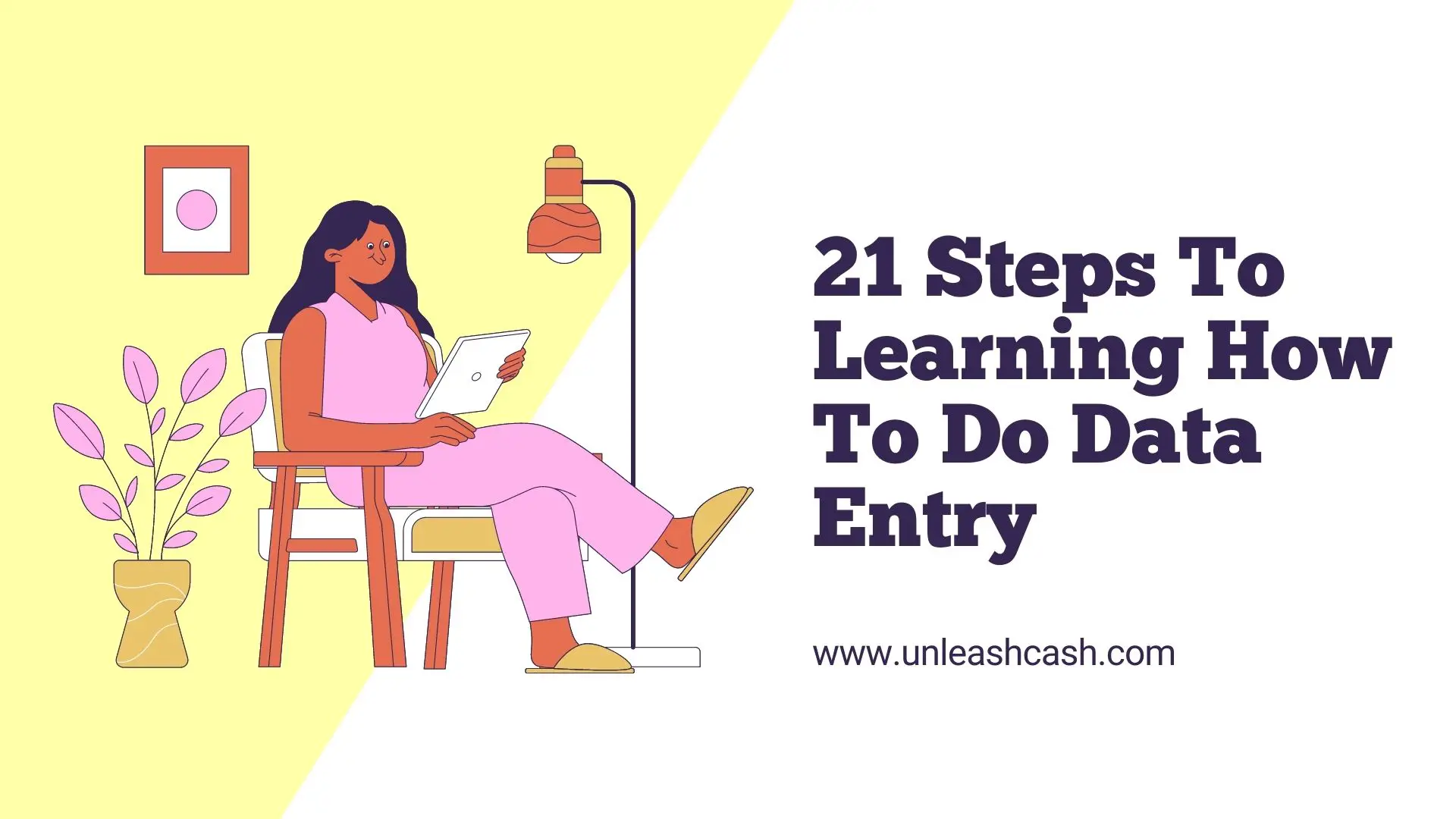 21 Steps To Learning How To Do Data Entry
