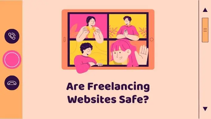 Are Freelancing Websites Safe?