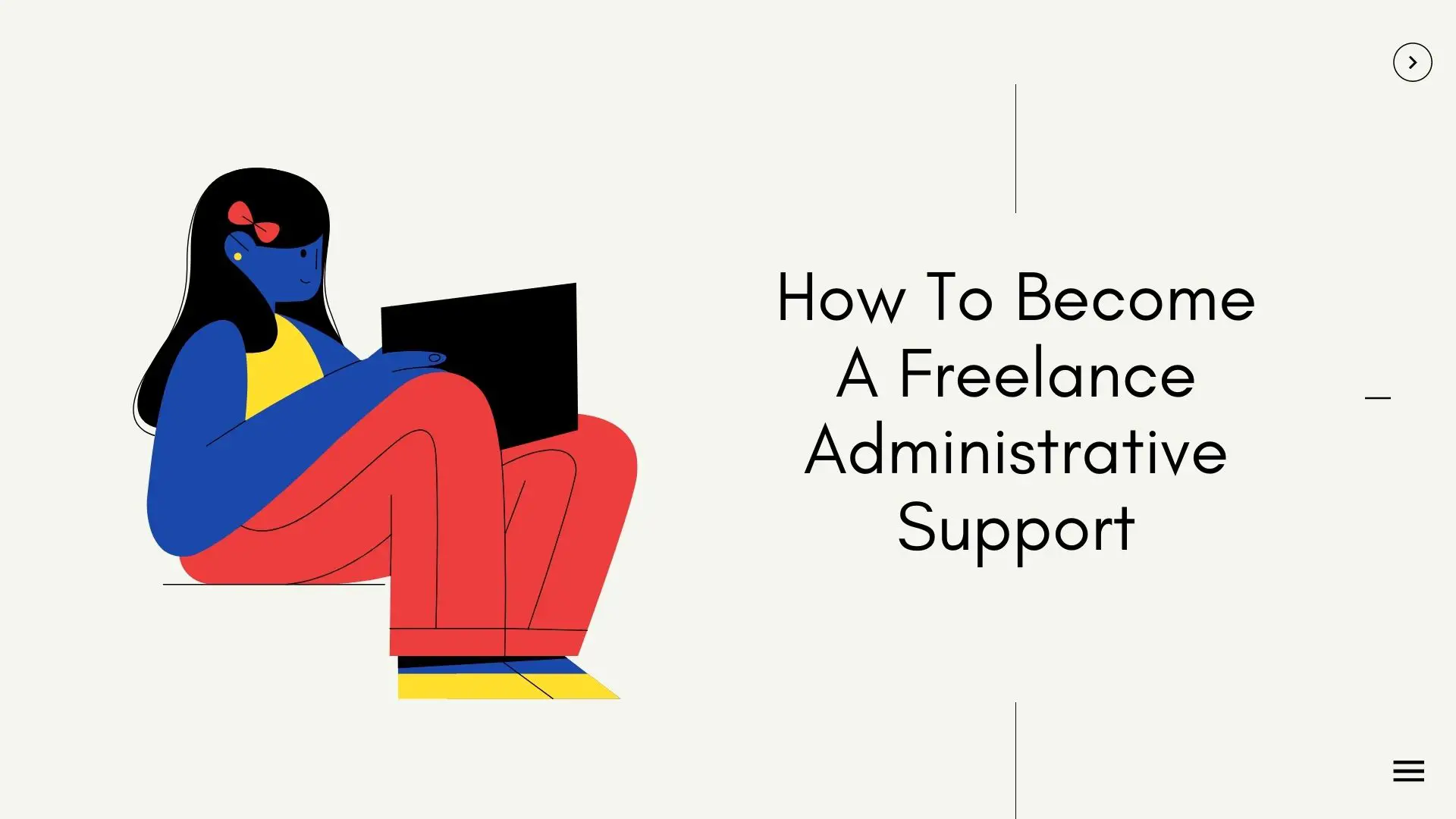 How To Become A Freelance Administrative Support