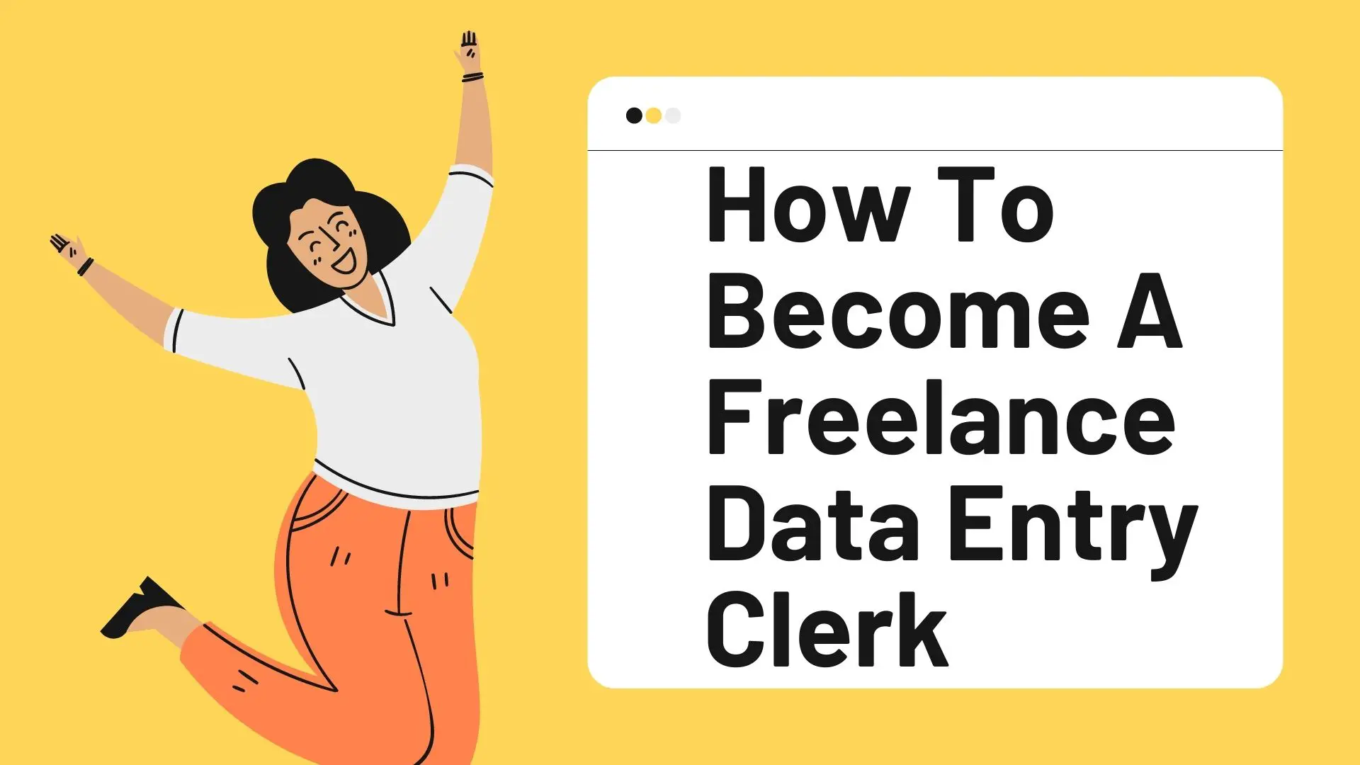 How To Become A Freelance Data Entry Clerk