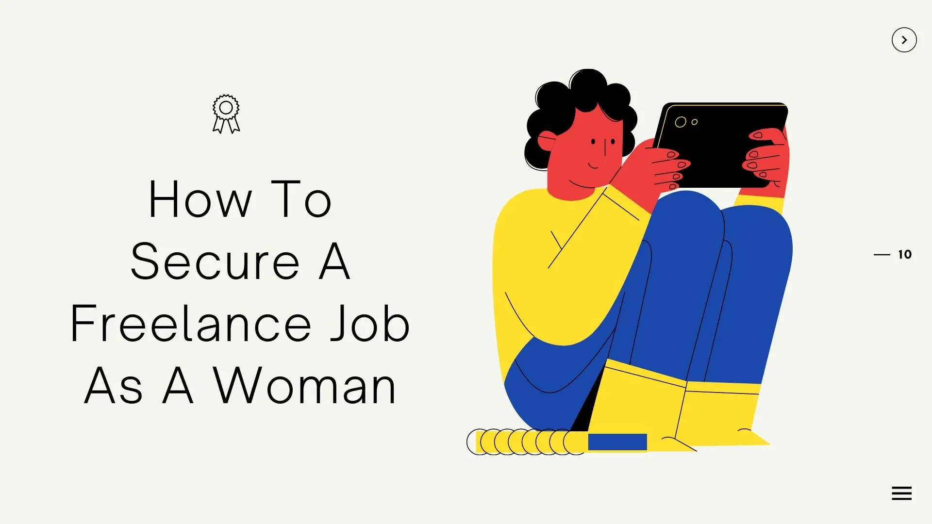 How To Secure A Freelance Job As A Woman