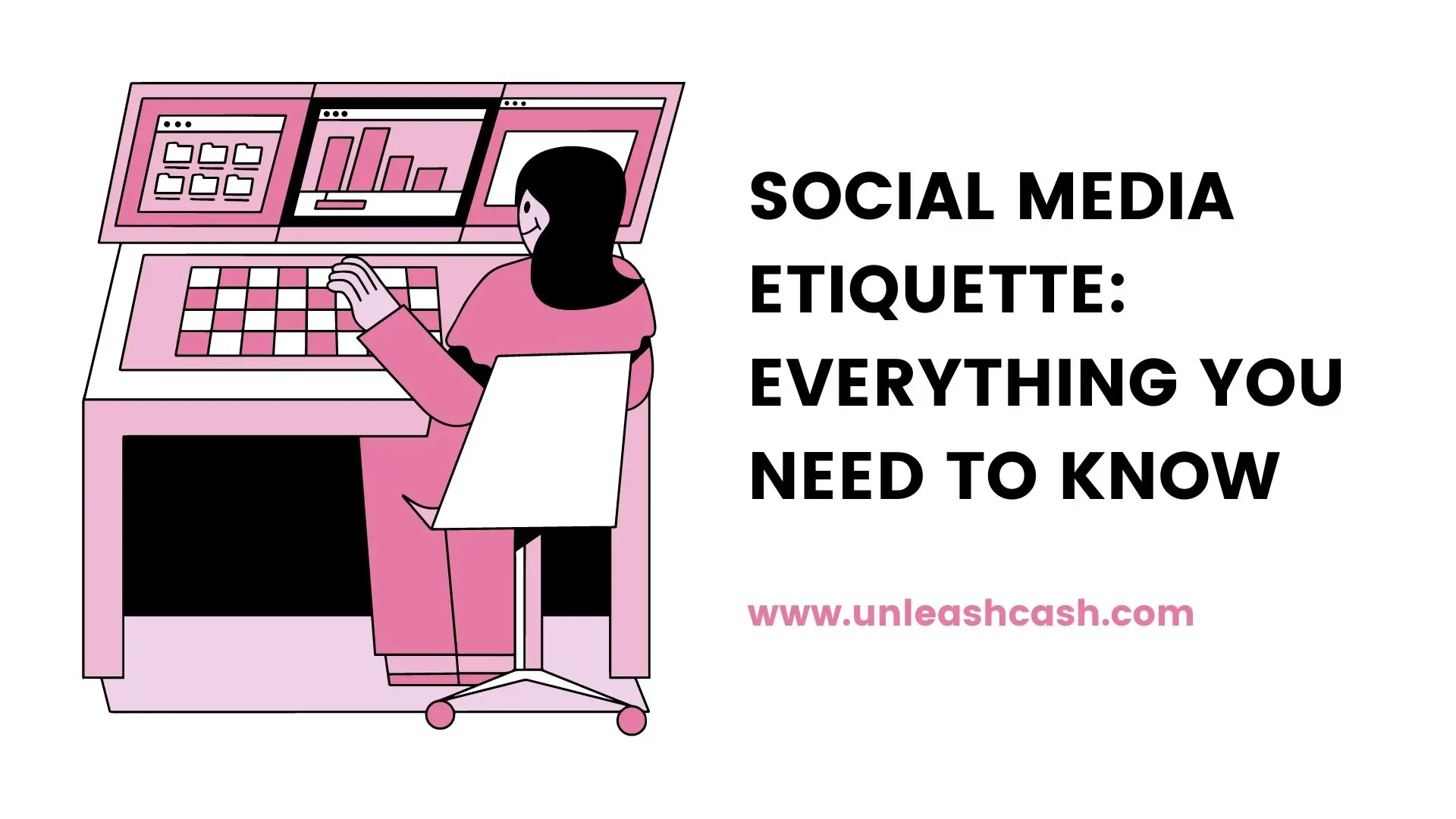 Social Media Etiquette: Everything You Need To Know