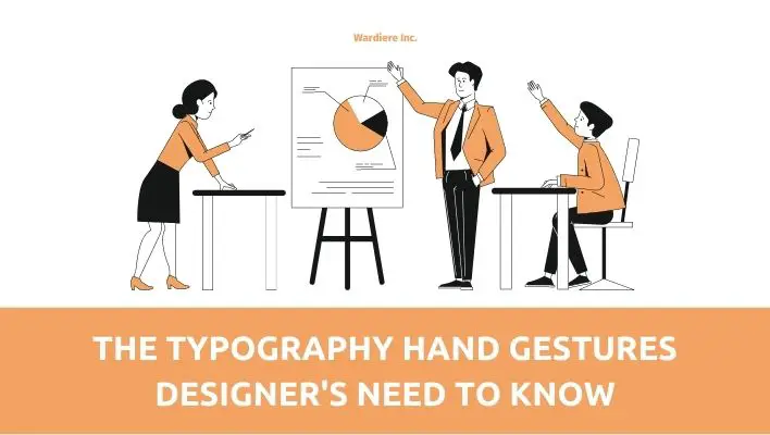 The Typography Hand Gestures Designer's Need To Know