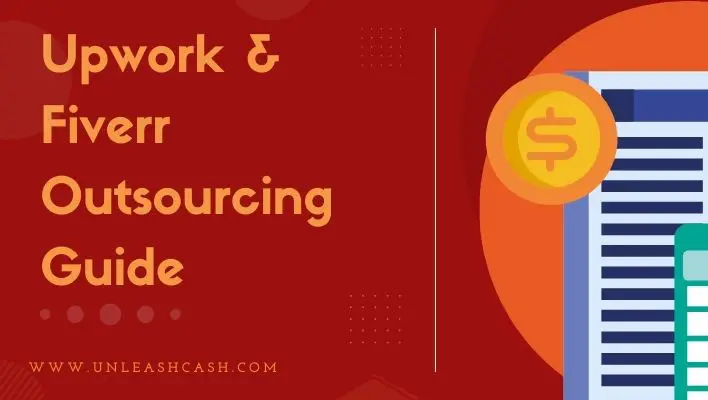 Upwork & Fiverr Outsourcing Guide