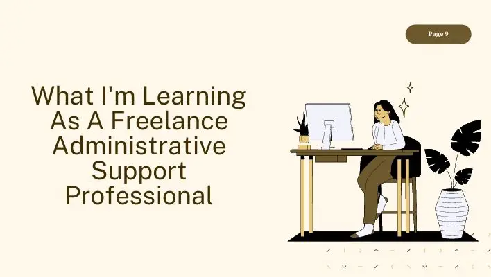 What I'm Learning As A Freelance Administrative Support Professional