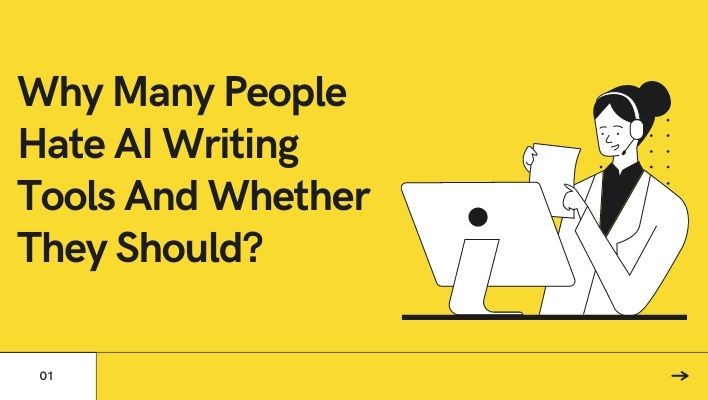 Why Many People Hate AI Writing Tools And Whether They Should?