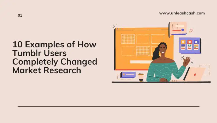10 Examples of How Tumblr Users Completely Changed Market Research
