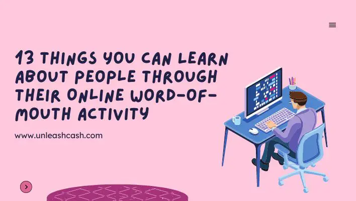 13 Things You Can Learn About People Through Their Online Word-of-Mouth Activity