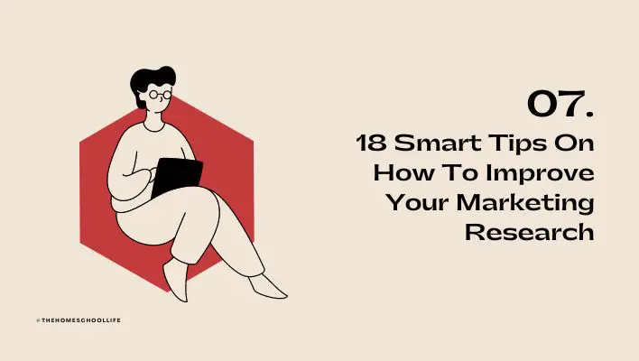 18 Smart Tips On How To Improve Your Marketing Research
