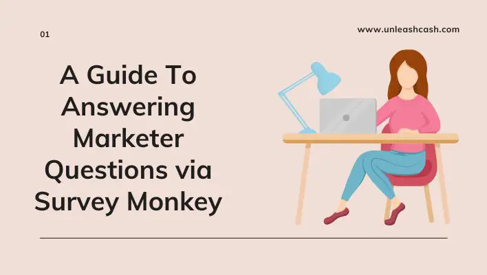 A Guide To Answering Marketer Questions via Survey Monkey