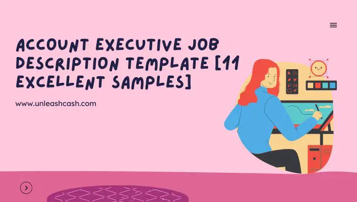 Account Executive Job Description Template [11 Excellent samples]