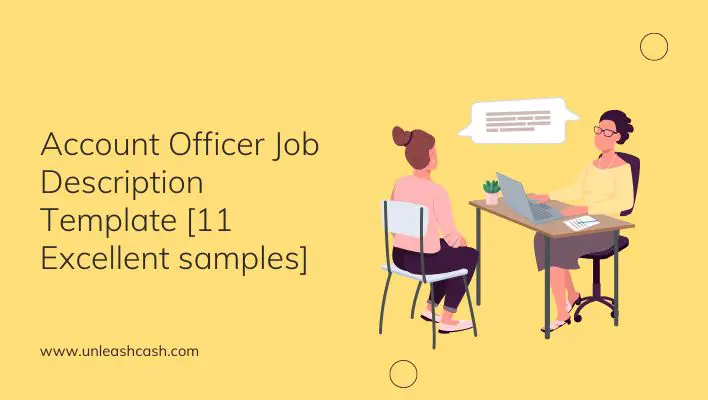 Account Officer Job Description Template [11 Excellent samples]