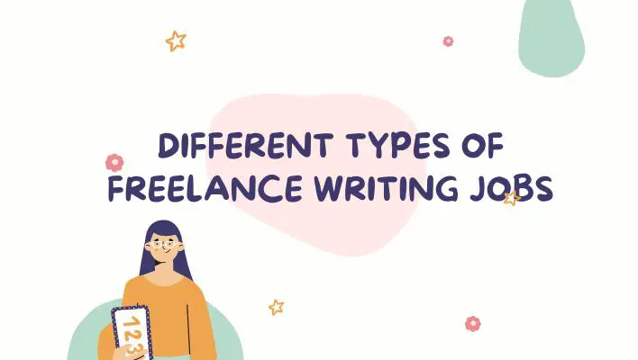 Different Types Of Freelance Writing Jobs