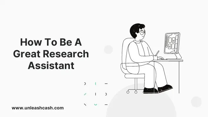 How To Be A Great Research Assistant