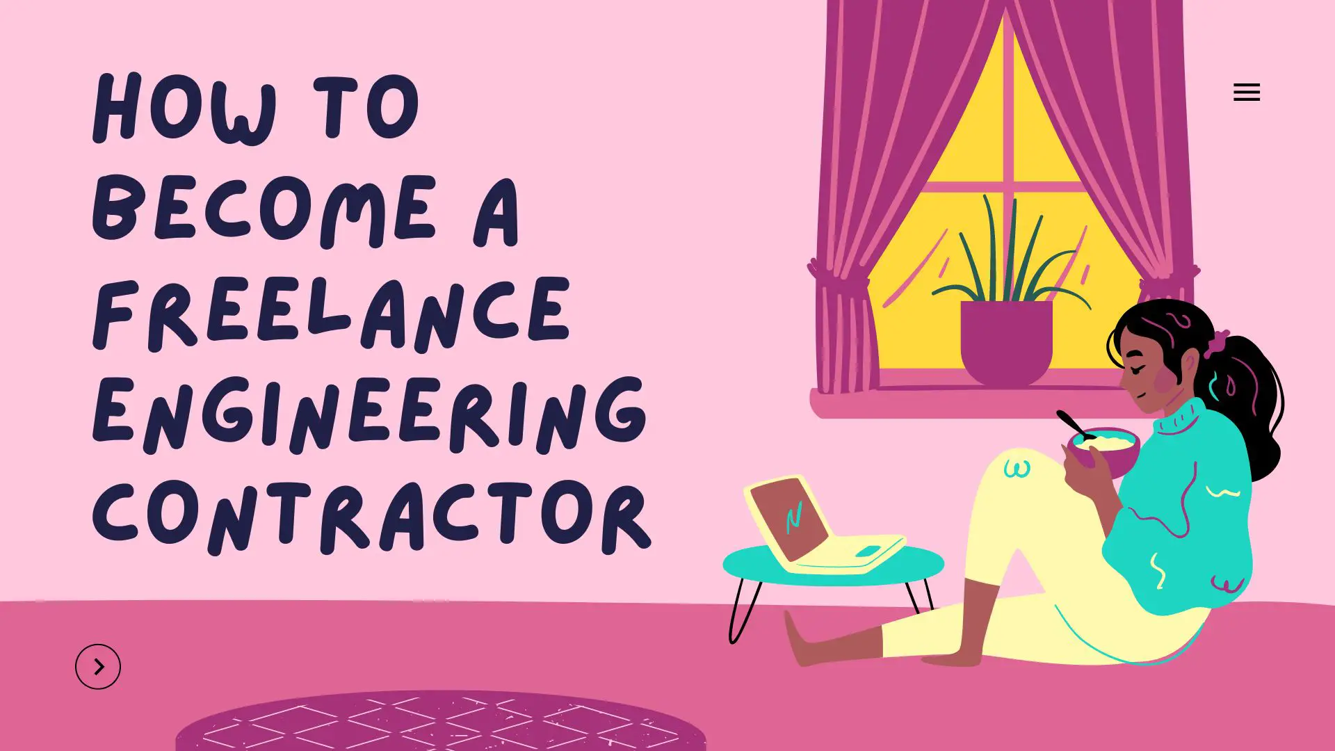 How To Become A Freelance Engineering Contractor