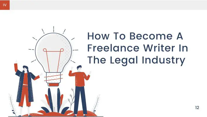How To Become A Freelance Writer In The Legal Industry