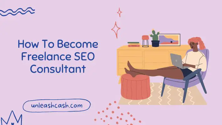 How To Become Freelance SEO Consultant