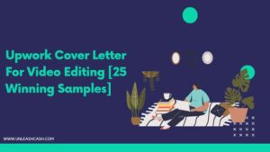 upwork cover letter for video editing