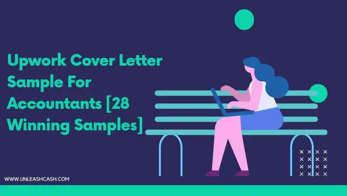 Upwork Cover Letter Sample For Accountants [28 Winning Samples]