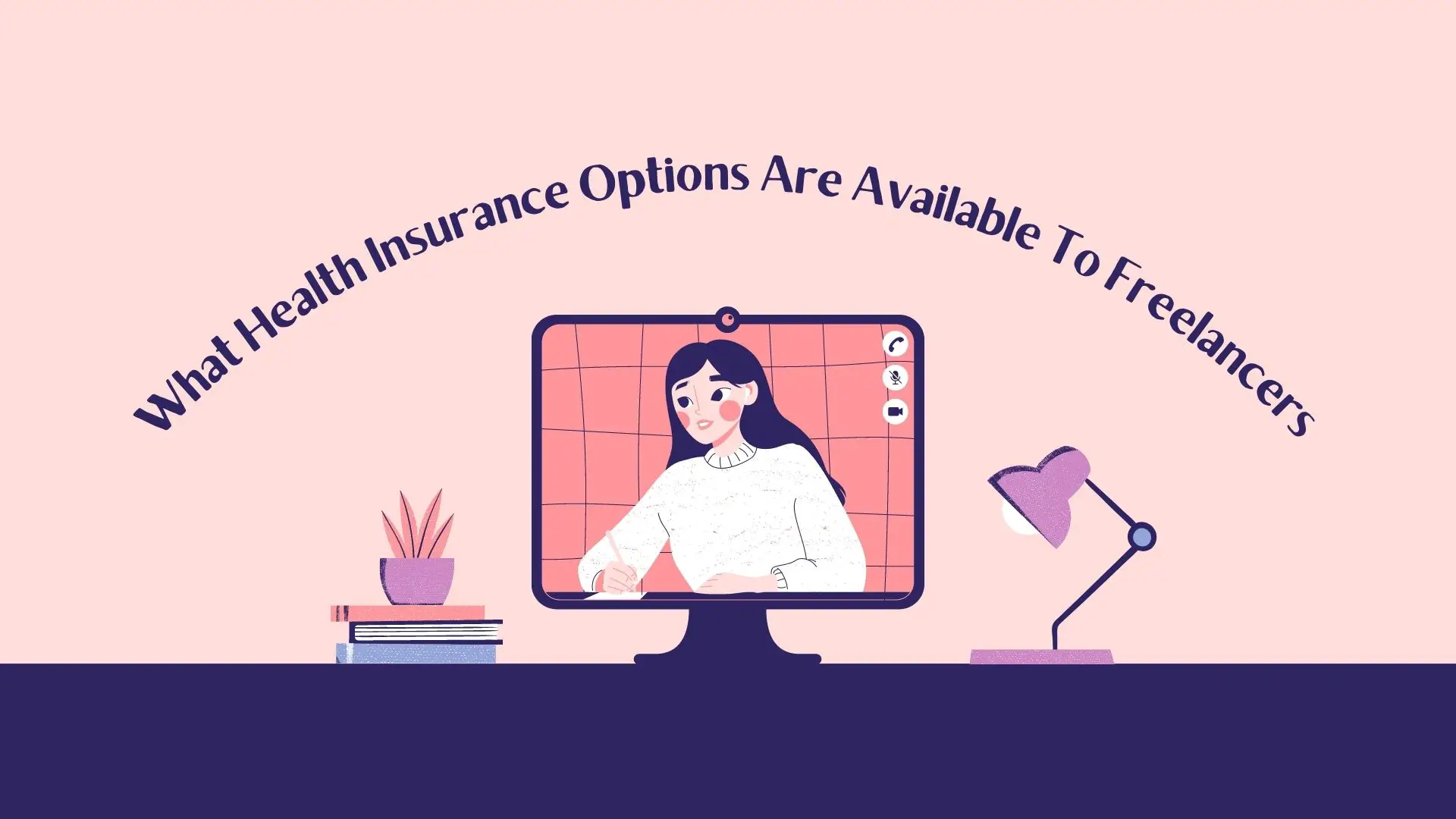 What Health Insurance Options Are Available To Freelancers