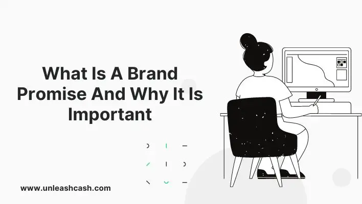 What Is A Brand Promise And Why It Is Important