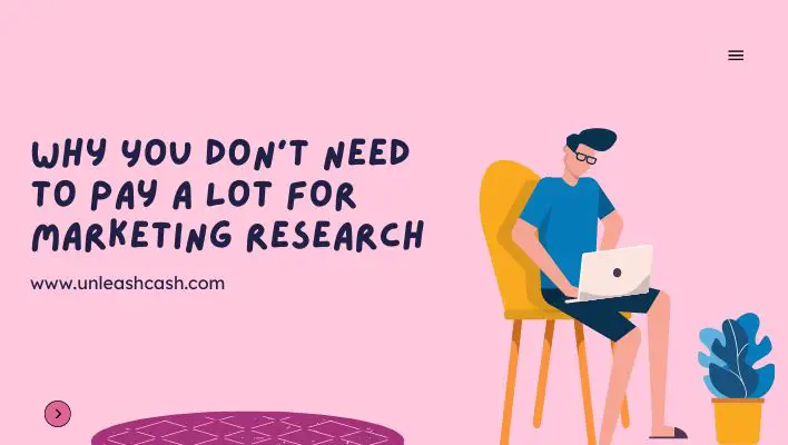Why You Don't Need To Pay A Lot For Marketing Research