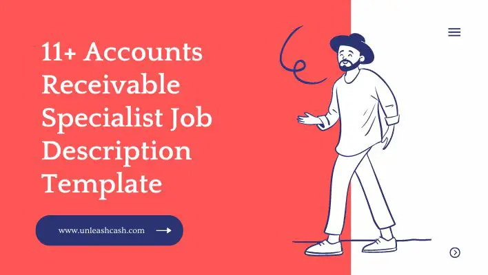 11+ Accounts Receivable Specialist Job Description Template