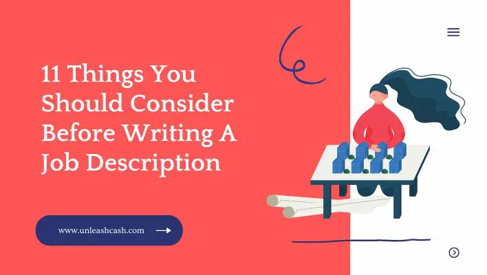11 Things You Should Consider Before Writing A Job Description