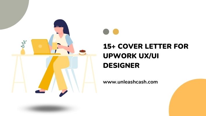 15+ Cover Letter For Upwork UX/UI Designer