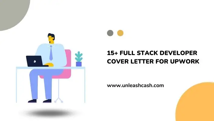 15+ Full Stack Developer Cover letter For Upwork