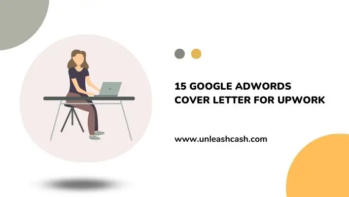 15 Google AdWords Cover Letter For Upwork