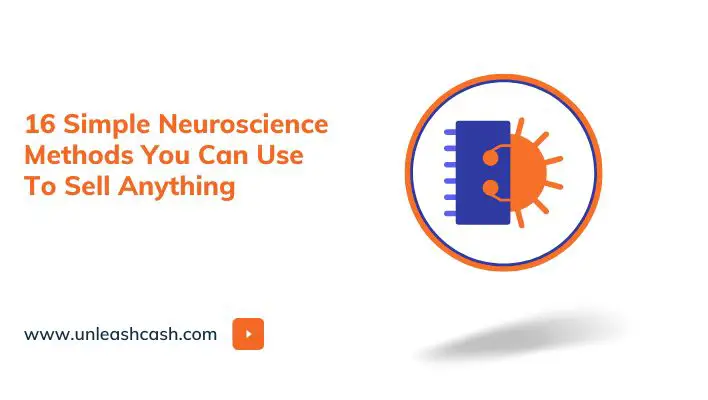 16 Simple Neuroscience Methods You Can Use To Sell Anything