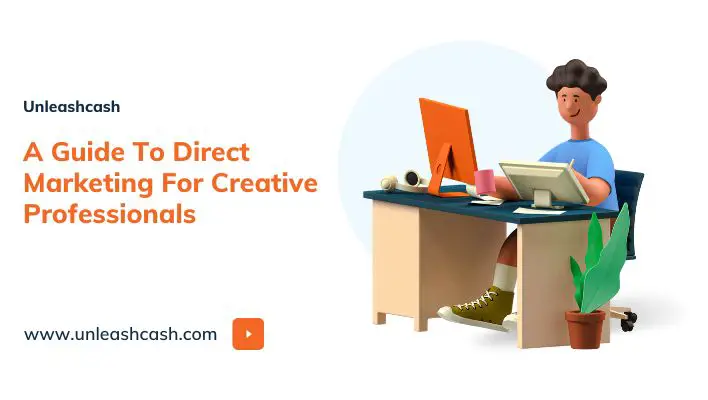 A Guide To Direct Marketing For Creative Professionals