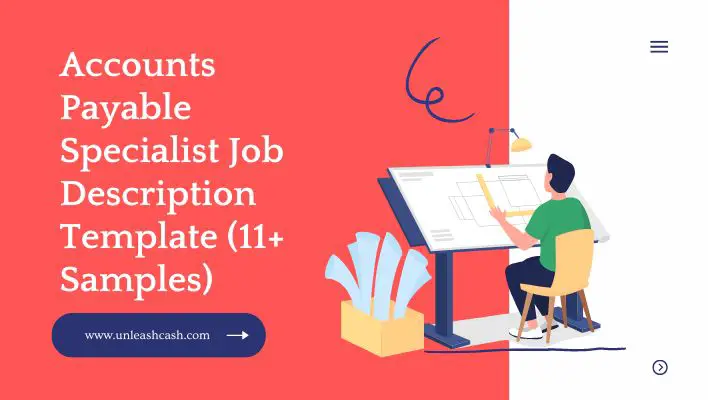 Accounts Payable Specialist Job Description Template (11+ Samples)
