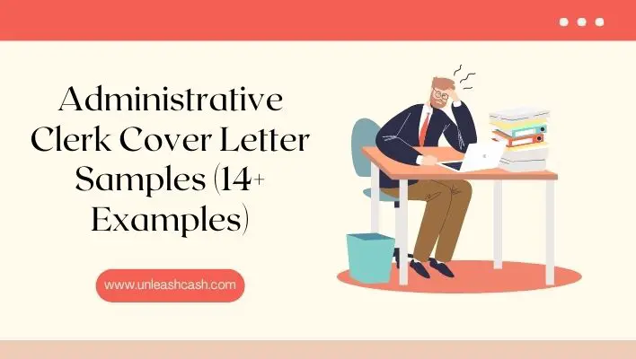 Administrative Clerk Cover Letter Samples (14+ Examples)