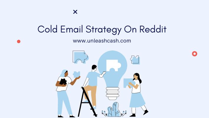 Cold Email Strategy On Reddit