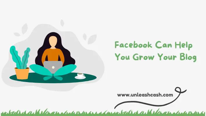 Facebook Can Help You Grow Your Blog