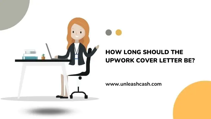 How Long Should The Upwork Cover Letter Be?