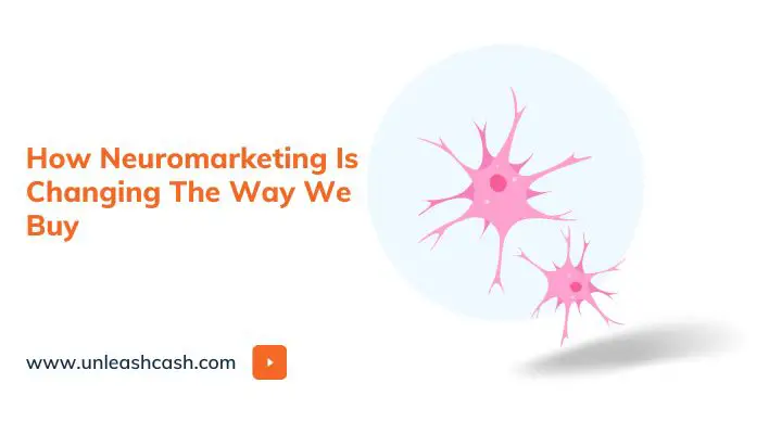 How Neuromarketing Is Changing The Way We Buy
