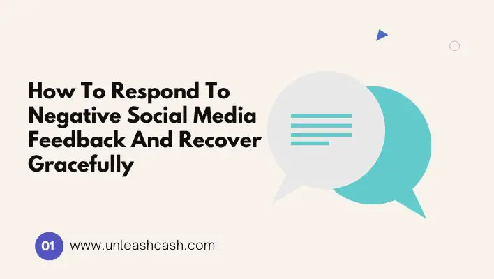 How To Respond To Negative Social Media Feedback And Recover Gracefully