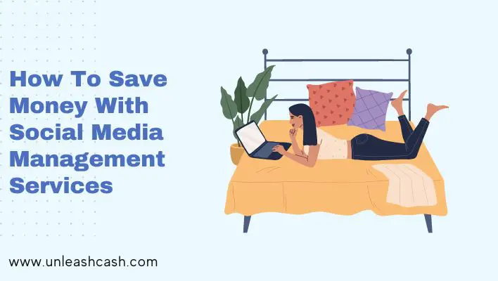 How To Save Money With Social Media Management Services