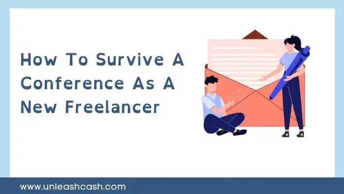 How To Survive A Conference As A New Freelancer